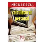 Calculatorul personal - Configurare si optimizare