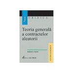 Teoria generala a contractelor aleatorii