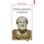 Despre generare si nimicire