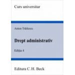 Drept administrativ. Editia 4