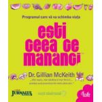 Eşti ceea ce mănânci. Programul care vă va schimba viaţa (Ediţie Jurnalul Naţional)