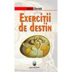 Exercitii de destin