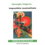 Imposibila neutralitate