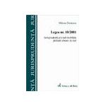 Legea 10/2001. Jurisprudenta privind imobilele preluate abuziv de stat