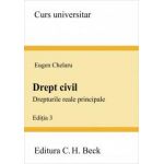 Drept civil. Drepturile reale principale. Editia 3