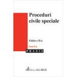 Proceduri civile speciale. Editia 2