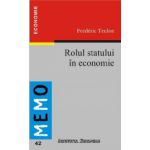 ROLUL STATULUI IN ECONOMIE