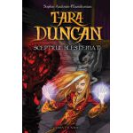 SCEPTRUL BLESTEMAT vol. 3 TARA DUNCAN