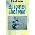 Zeii locuiesc langa Olimp