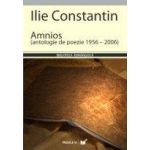 AMNIOS. ANTOLOGIE DE POEZIE 1956 – 2006