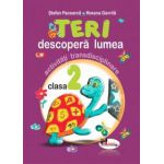 Teri descopera lumea - activitati transdisciplinare pentru clasa a II-a