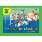 Educatie plastica. Caiet, clasa a III-a