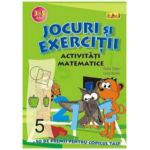 Jocuri si exercitii - Activitati matematice 5-6 ani