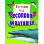 Recorduri imbatabile - Lumea vie