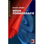 NOUA PORNOGRAFIE