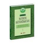 Nutriţie şi biotratamente - vol. 1