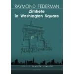 ZIMBETE IN WASHINGTON SQUARE