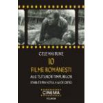 Cele mai bune 10 filme romanesti ale tuturor timpurilor stabilite prin votul a 40 de critici