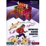 Mate 2000+10/11 Clasa a 5-a. Aritmetica, Algebra, Geometrie, partea I