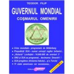 Guvernul Mondial – coşmarul Omenirii