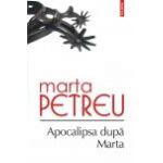 Apocalipsa dupa Marta