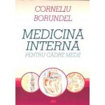 MEDICINA INTERNA PENTRU CADRE MEDII