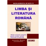 LIMBA SI LITERATURA ROMANA. Bacalaureat - proba scrisa