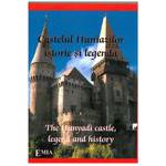 CASTELUL HUNIAZILOR, ISTORIE SI LEGENDA