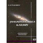 Diagnosticarea Karmei vol. 10 - Continuarea dialogului