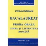 Bacalaureat proba orala. Limba si literatura Romana