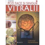 Vitralii - Poti face si singur