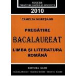 Pregatire Bacalaureat 2010 Limba si Literatur a romana