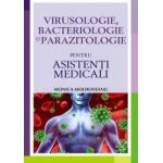 Virusologie, bacteriologie si parazitologie pentru asistenatii medicali