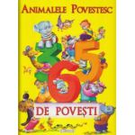 Animalele povestesc 365 de povesti