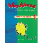 Way Ahead Practice book 1