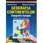 Geografia continentelor. Geografia Europei, manual pentru clasa a VI-a