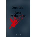 Arta razboiului - Sun Tzu