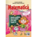 Matematica: exercitii si probleme, teste de evaluare pentru elevii claselor I - II