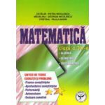 Matematica clasa a IX - a : algebra , geometrie , trigonometrie ; sinteze de teorie , exercitii si probleme
