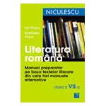 Literatura romana. Manual preparator pentru clasa a VII-a