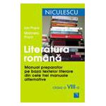 Literatura romana. Manual preparator pentru clasa a VIII-a