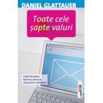 Toate cele şapte valuri. Continuarea bestsellerului Dragoste virtuală