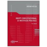 Drept constitutional si institutii politice. Curs sinteza