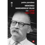 Memoriile mandarinului valah. Jurnal 1957-1958