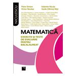 Matematica. Exercitii si teste de evaluare pentru bacalaureat