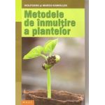 Metodele de inmultire a plantelor