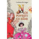 Noi povesti cu zane