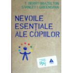 Nevoile esentiale ale copiilor