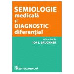 Semiologie medicala si diagnostic diferential