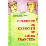 Culegere de exercitii de limba franceza pentru anii I-III de studiu